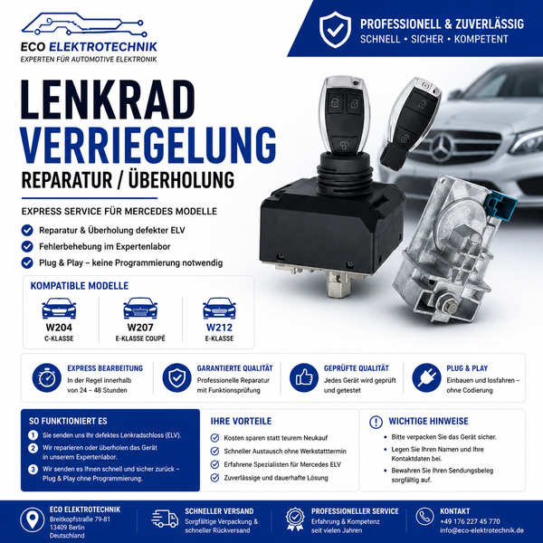 Mercedes W212 W207 W204 قفل عمود التوجيه ELV إصلاح سريع / تجديد